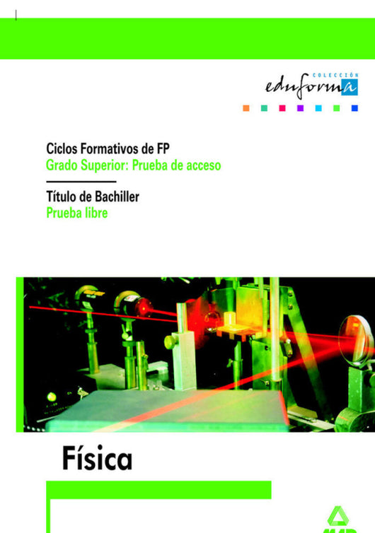 Física Para El Acceso A Ciclos Formativos De Grado Superior.prueba Libre La Obtencion Del Titul