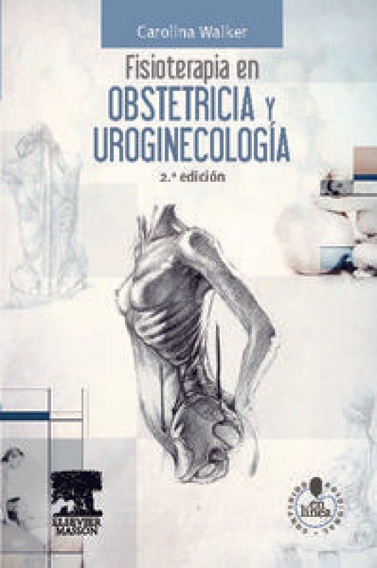 Fisioterapia En Obstetricia Y Uroginecología + Studentconsult Español Libro