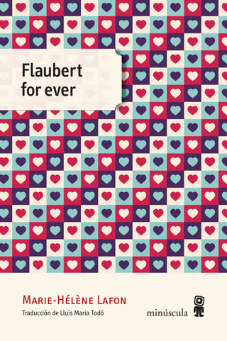 Flaubert For Ever Libro