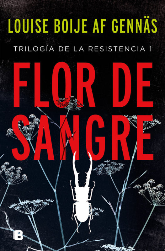 Flor De Sangre (Trilogía La Resistencia 1) Libro