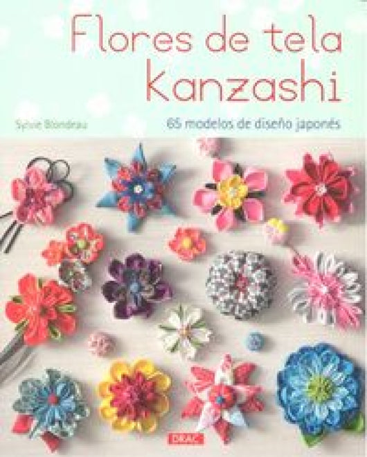 Flores De Tela Kanzashi Libro