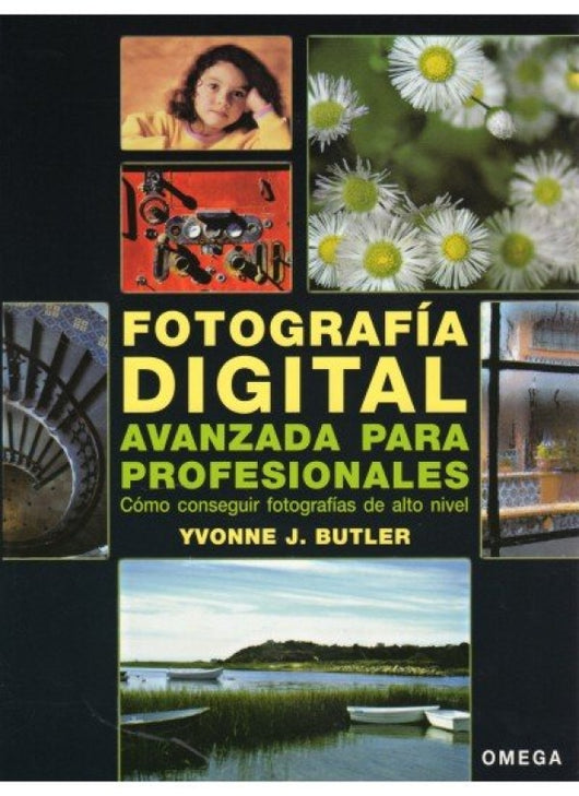 Fotografia Digital Avanzada Profesionales Libro