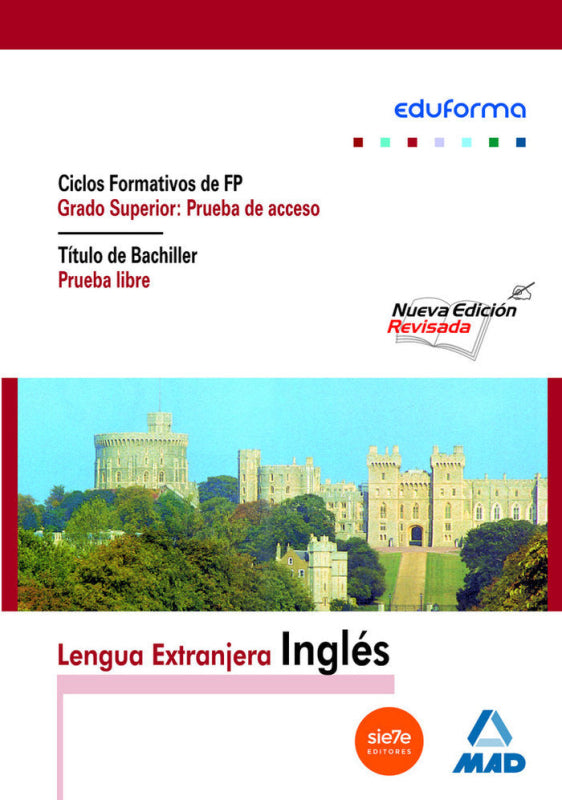 Fp De Grado Superior Prueba Acceso. Titulo Bachiller Libre.inglés Libro