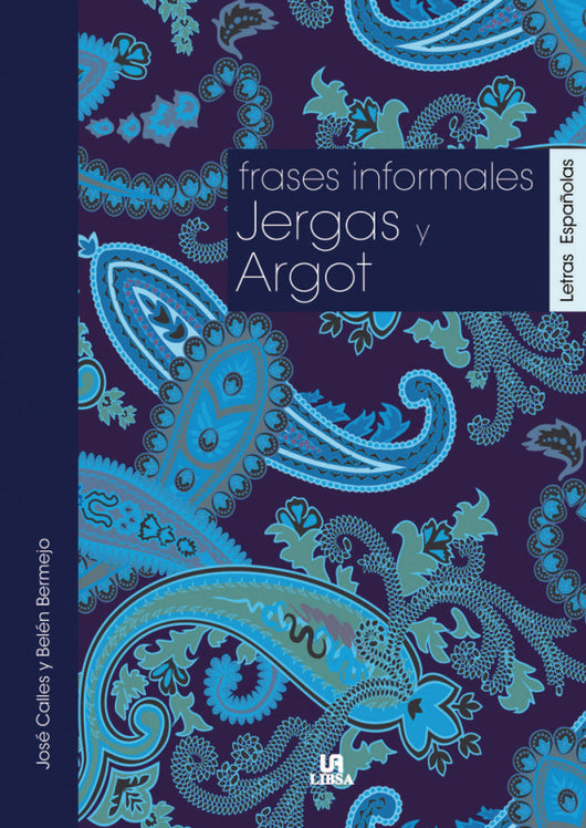 Frases Informales Jergas Y Argot Libro