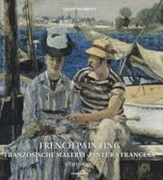 French Painting 1830 1920 Pintura Francesa Libro