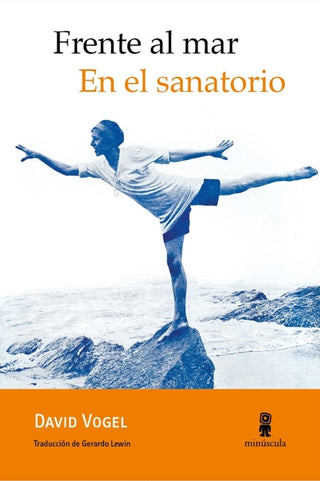Frente Al Mar. En El Sanatorio. Libro