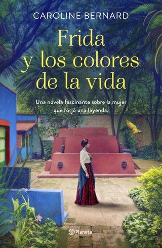Frida Y Los Colores De La Vida Libro