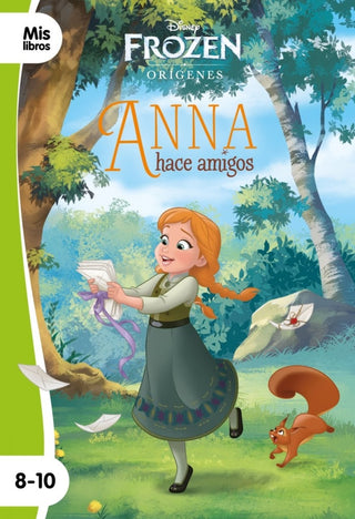 Frozen. Anna Hace Amigos Libro