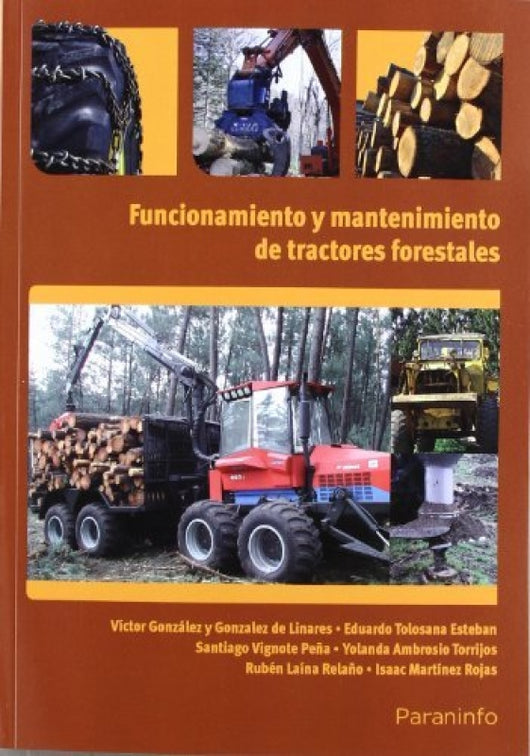 Funcionamiento Y Mantenimiento De Tractores Forestales Libro