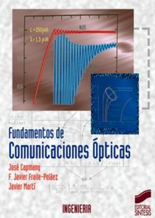 Fundamentos De Comunicaciones Ópticas Libro