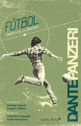 Fútbol. Dinámica De Lo Impensado Libro