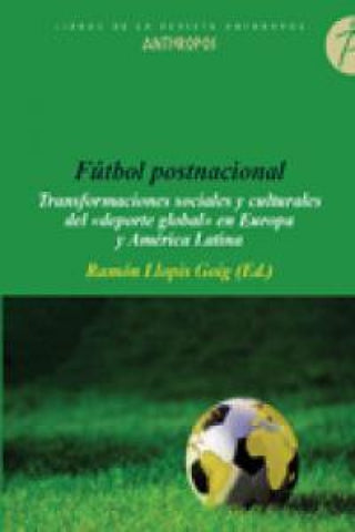 Fútbol Postnacional Libro