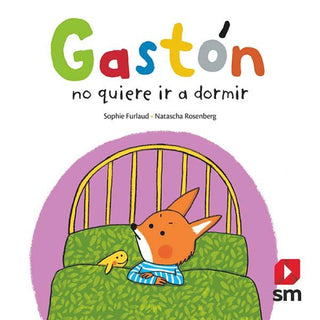 Gastón No Quiere Dormir Libro
