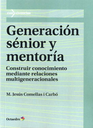 Generaciùn Sänior Y Mentoræa Libro