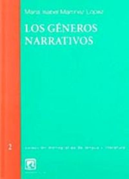 Generos Narrativos Los Libro