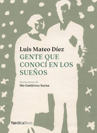 Gente Que Conocí En Los Sueños Libro