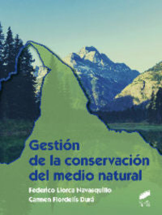 Gestión De La Conservación Del Medio Natural Libro