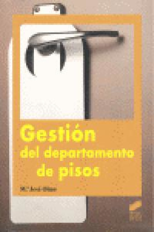 Gestión Del Departamento De Pisos Libro