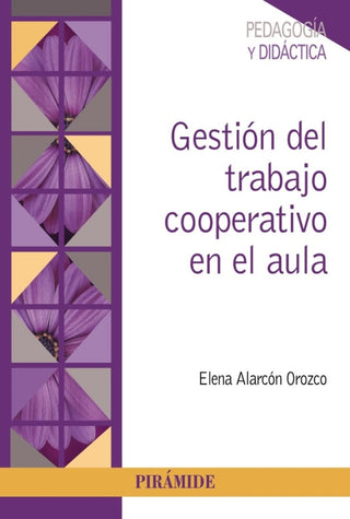 Gestion Del Trabajo Cooperativo En El Aula Libro