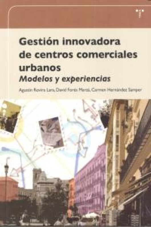 Gestión Innovadora De Centros Comerciales Urbanos Libro