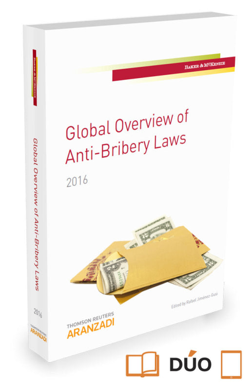 Global Overview Of Anti-Bribery Laws. 2016 (Papel + E-Book) Libro