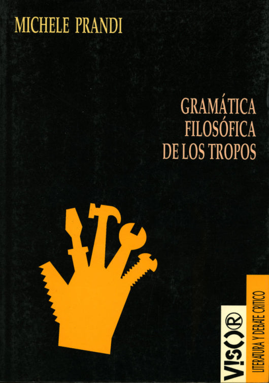 Gramática Filosófica De Los Tropos Libro