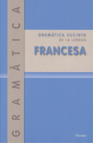 Gramática Sucinta De La Lengua Francesa Libro