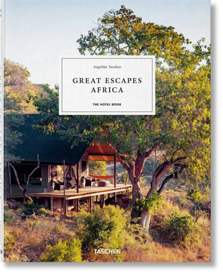 Great Escapes Africa. The Hotel Boo Libro
