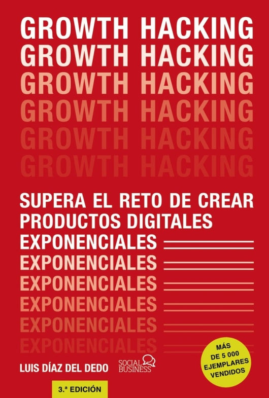 Growth Hacking Libro