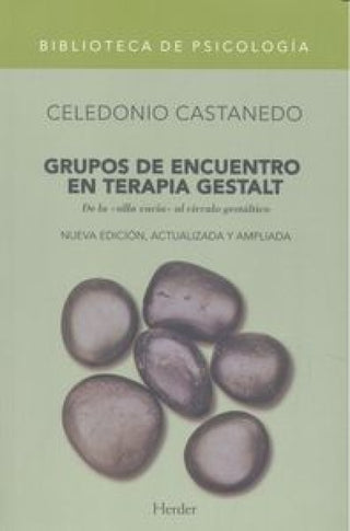 Grupos De Encuentro En Terapia Gestalt Libro