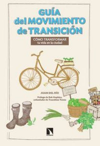 Gu¡a Del Movimiento De Transición Libro