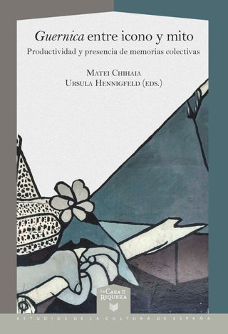 Guernica Entre Icono Y Mito Libro