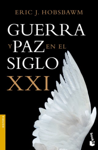 Guerra Y Paz En El Siglo Xxi Libro