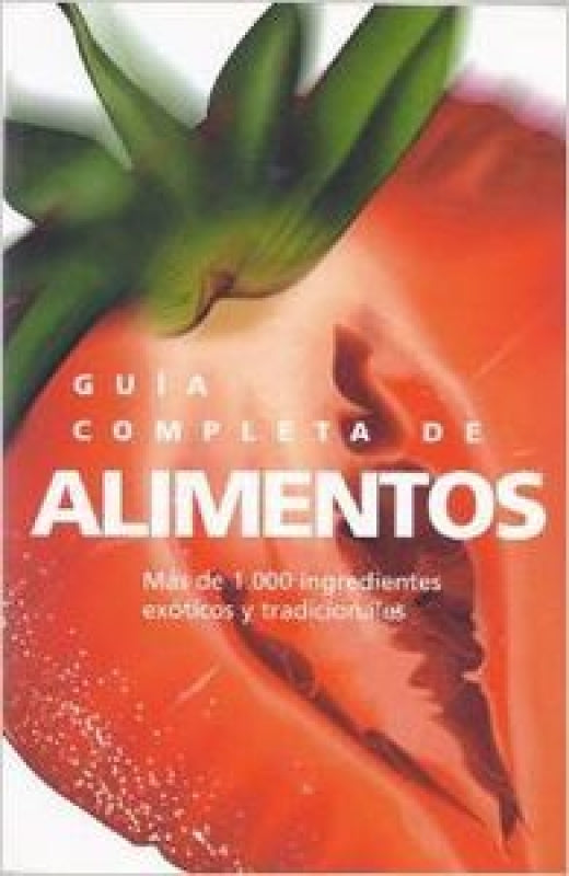 Guia Completa De Alimentos Libro