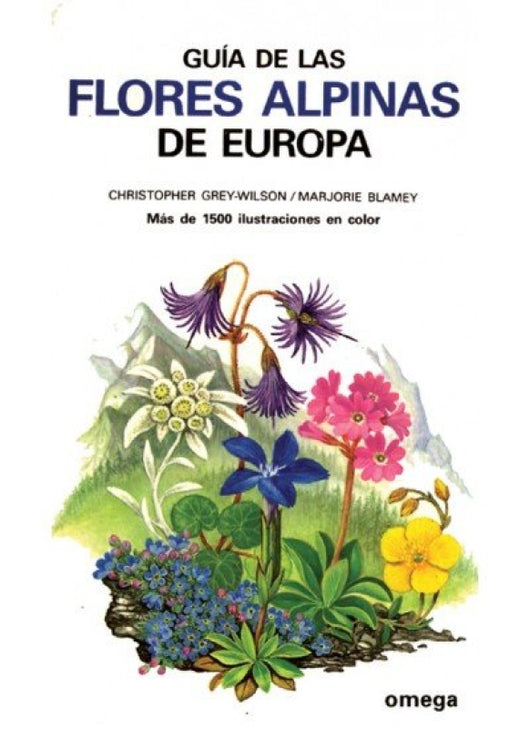 Guia De Las Flores Alpinas Europa Libro