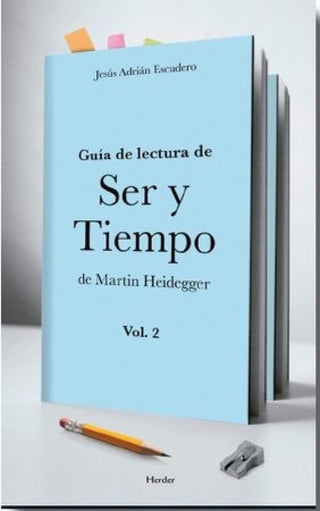 Guía De Lectura Ser Y Tiempo Martin Heidegger Vol. 2 Libro