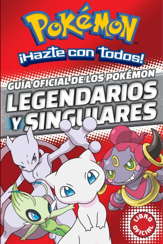 Guía Oficial De Los Pokémon Legendarios Y Singulares (Colección Pokémon) Libro