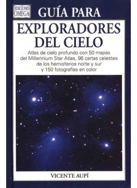 Guía Para Exploradores Del Cielo Libro