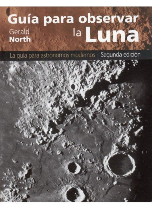 Guia Para Observar La Luna Libro