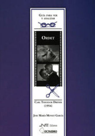 Guía Para Ver Y Analizar: Ordet Libro