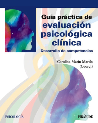 Guía Práctica De Evaluación Psicológica Clínica Libro