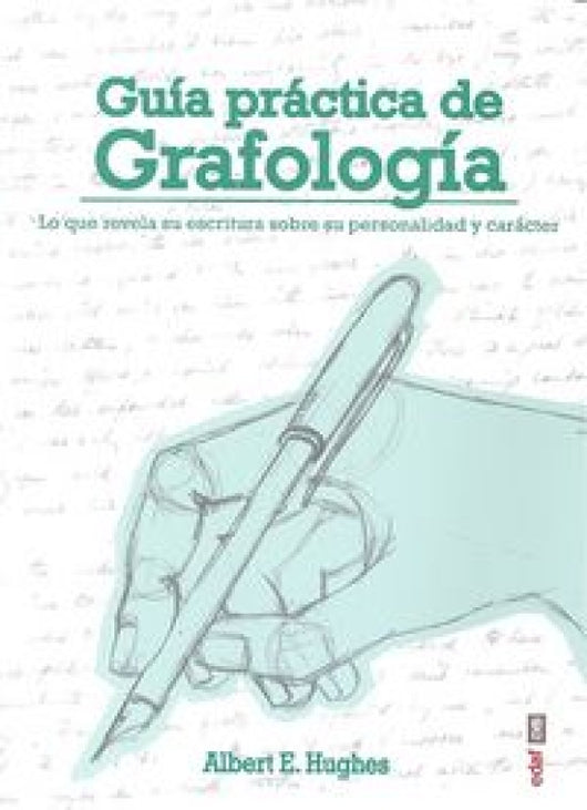 Guía Práctica De Grafología Libro