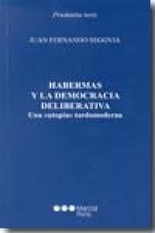 Habermas Y La Democracia Deliberativa Libro