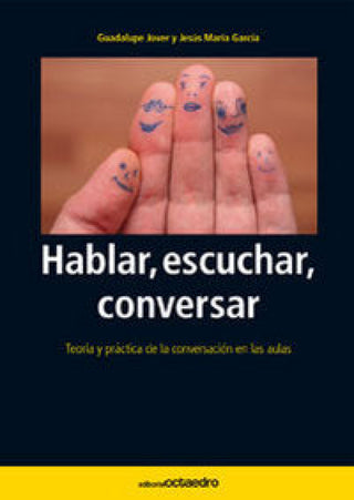 Hablar Escuchar Conversar Libro