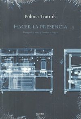 Hacer La Presencia Libro