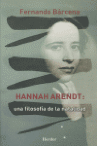 Hannah Arendt: Una Filosofía De La Natalidad Libro