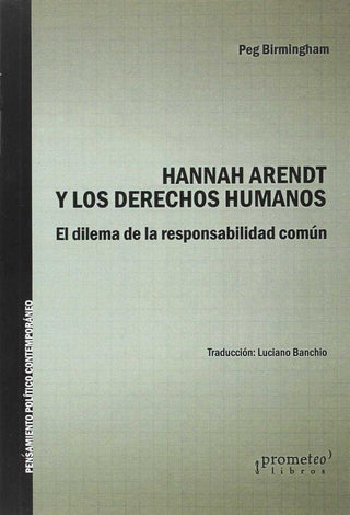 Hannah Arendt Y Los Derechos Humanos Libro