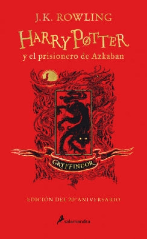 Harry Potter Y El Prisionero De Azkaban. Edición Gryffindor Del 20° Aniversario Libro