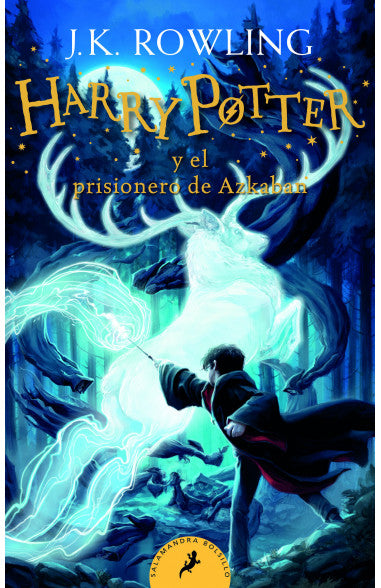 Harry Potter y el prisionero de Azkaban (Harry Potter 3)