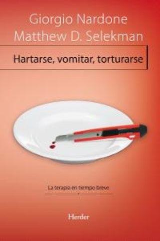 Hartarse Vomitar Torturarse Libro
